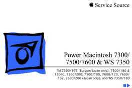 Power Macintosh 7300/ 7500/7600 & WS 7350