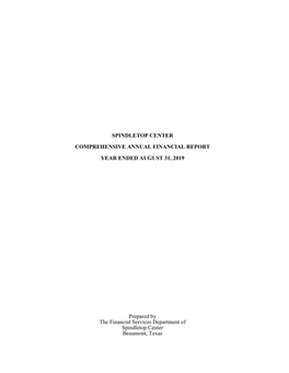 Spindletop Center Comprehensive Annual Financial Report Year Ended August 31, 2019