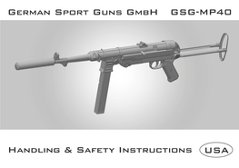 German Sport Guns Gmbh GSG-MP40 Handling & Safety