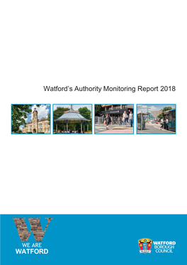 Watford's Authority Monitoring Report 2018