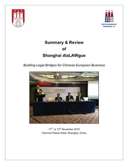 Summary & Review of Shanghai Dialawgue