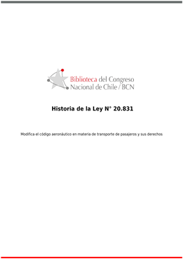 Historia De La Ley N° 20.831