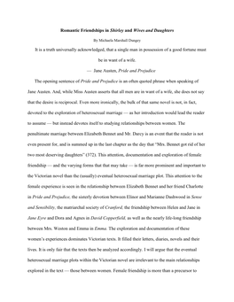 Romantic Friendships in Shirley and Wives and Daughters It Is a Truth Universally Acknowledged, That a Single Man in Possession