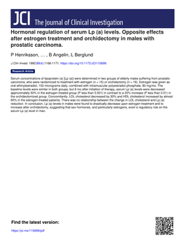 Hormonal Regulation of Serum Lp (A) Levels. Opposite Effects After Estrogen Treatment and Orchidectomy in Males with Prostatic Carcinoma