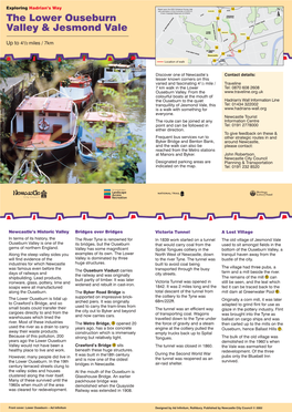 The Lower Ouseburn Valley & Jesmond Vale 41/2 Miles / 7Km Suggested Starting Point: Quayside/Glasshouse Bridge Or Cradlewell Scale of Map