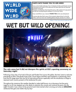 Wet but Wild Opening!