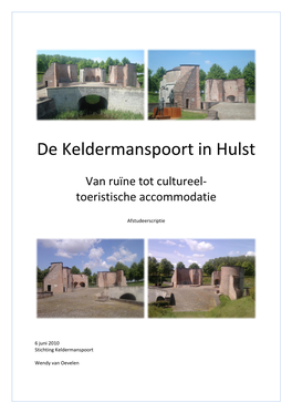 De Keldermanspoort in Hulst