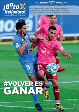 CD Tenerife Málaga CF Temporada 19/20 • 15/6/20 • 20.30 Horas • Nº 168 • Ejemplar Gratuito
