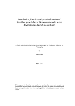 Distribution, Identity and Putative Function of Fibroblast Growth Factor 10 Expressing Cells in the Developing and Adult Mouse Brain