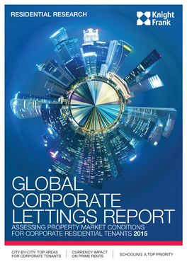 Global Corporate Lettings Report Assessing Property Market Conditions for Corporate Residential Tenants 2015