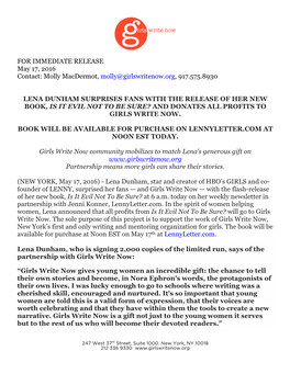 FOR IMMEDIATE RELEASE May 17, 2016 Contact: Molly Macdermot, Molly@Girlswritenow.Org, 917.575.8930