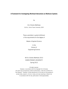 A Framework for Investigating Workload Interactions on Multicore Systems