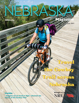 Travel the Cowboy Trail Across Nebraska Travel the Cowboy Trail