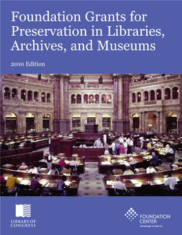 Foundation Grants for Preservation in Libraries, Archives, An