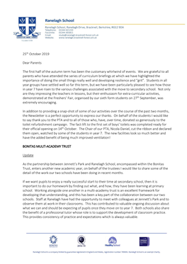 25Th October 2019 Dear Parents the First Half of the Autumn Term Has Been the Customary Whirlwind of Events. We Are Grateful T