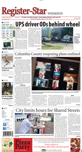 City Limits Hours for Shared Streets State/Nation A5 Obituaries A5 by Aliya Schneider Installed Week-Long