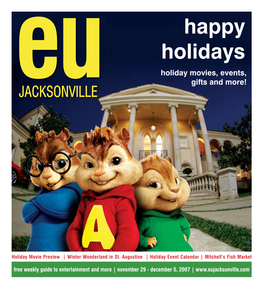 Happy Holidays Holiday Movies, Events, Gifts and More! JACKSONVILLE