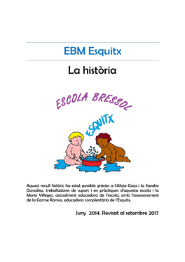 Evolució De Les Teories I Pràctiques Històrico-Educatives De L'emb Esquitx