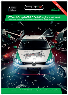 VW Audi Group MQB 2.0 EA 888 Engine – Fact Sheet Covering Models from Across the Group with the 2.0 Litre EA 888 Engine on the MQB Platform