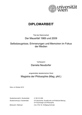 Der Mauerfall 1989 Und 2009 Selbstzeugnisse, Erinnerungen Und Memoiren Im Fokus Der Medien