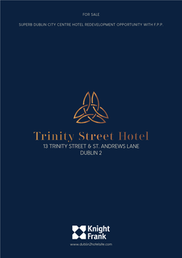 Trinity Street Hotel 13 TRINITY STREET & ST