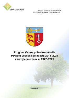 Programu Ochrony Środowiska Dla Powiatu Łobeskiego Na Lata 2018–2021 Z Uwzględnieniem Lat 2022–2025