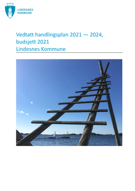 Vedtatt Handlingsplan 2021 — 2024, Budsjett 2021 Lindesnes Kommune