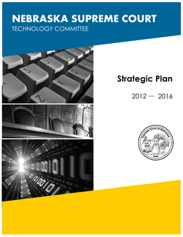 Nebraska Supreme Court Technology Committee