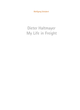 My Life in Freight by Dieter Haltmayer, CEO of QCS