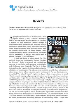 The Filter Bubble: What the Internet Is Hiding from You by Eli Pariser, London: Viking, 2011