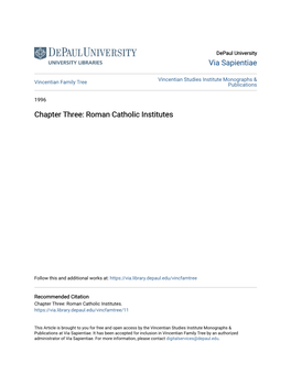 Chapter Three: Roman Catholic Institutes