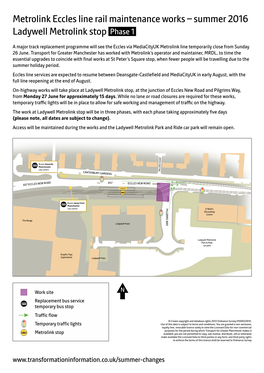 Metrolink Eccles Line Rail Maintenance Works – Summer 2016 Ladywell Metrolink Stop Phase 1