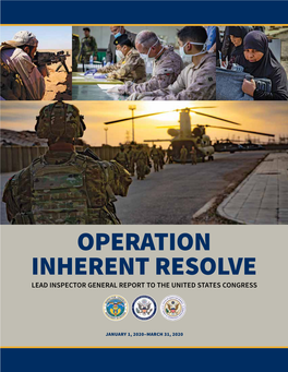 Operation Inherent Resolve Lead Inspector General Quarterly Report