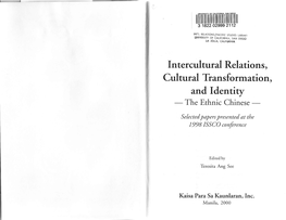 And Identity - the Ethnic Chinese - Selected Pdpers Presented at the 1998 ISSCO Conference
