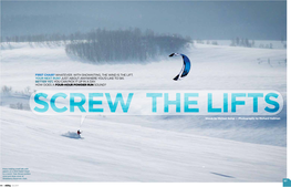 Skiing All Day, Every Day.” Her Pitch Is Ir- Power with Your Body Weight