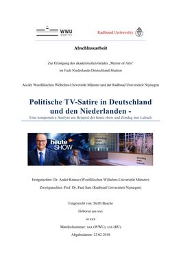Politische TV-Satire in Deutschland Und Den Niederlanden - Eine Komparative Analyse Am Beispiel Der Heute Show Und Zondag Met Lubach