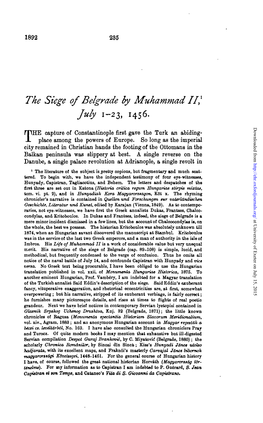 The Siege of Belgrade by Muhammad I/,1 July 1-23, 1456