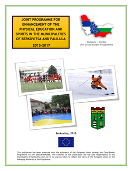 Joint Programme for Enhancement of the Physical Education and Sports in the Municipalities of Berkovitsa and Palilula 2015-2017