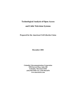 Technological Analysis of Open Access and Cable Television Systems