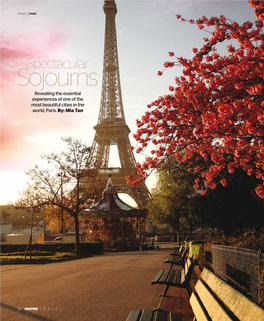 Sojourns Revealing the Essential Experiences of One of the Most Beautiful Cities in the World, Paris