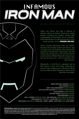 Victor Von Doom Has Lived a Lifetime of Devious Infamy As Doctor Doom--But Recent Events, Including the Sudden, Almost Fatal Incapacitation of Tony Stark, A.K.A