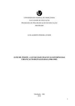 O Filme Pixote, a Lei Do Mais Fraco E O Governo Das Crianças Marginalizadas (1980-1985)