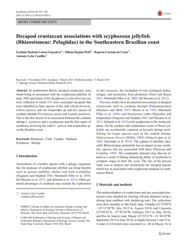 Decapod Crustacean Associations with Scyphozoan Jellyfish (Rhizostomeae: Pelagiidae) in the Southeastern Brazilian Coast