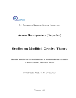 Studies on Modified Gravity Theory
