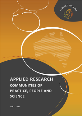 Applied Research Communities of Practice, People and Science