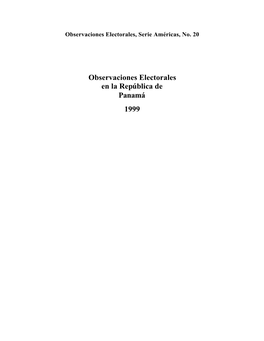 Observaciones Electorales En La República De Panamá 1999