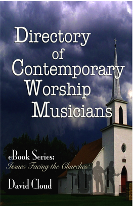 Directory of Contemporary Worship Musicians Copyright 2011 by David W