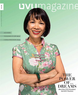 THE POWER of DREAMS P 20 New UVU President Astrid S