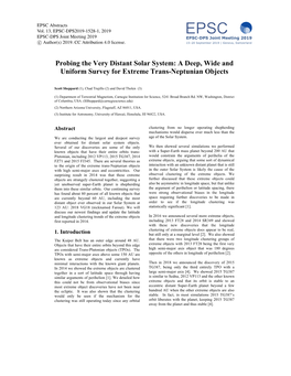 Probing the Very Distant Solar System: a Deep, Wide and Uniform Survey for Extreme Trans-Neptunian Objects