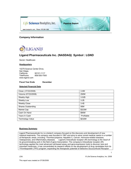 Ligand Pharmaceuticals Inc. (NASDAQ) Symbol : LGND